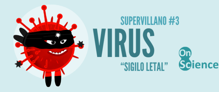 Supervillano 3: VIRUS Sigilo Letal. Contaminación por virus en laboratorio de cultivos celulares